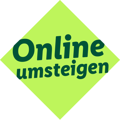 Online Umsteigen